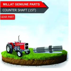 Millat Massey Ferguson Tractor Spare Part COUNTER SHAFT 15 TPOLYSHFAT 1 ST GEAR SHFT 120151906472 - Massey Ferguson tracto...