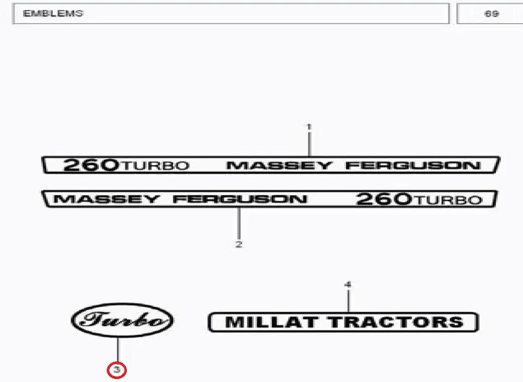 Diagram reference for Millat Massey Ferguson Tractor Spare Part 4 EMBLEMTURBO 2603350041335004 - Massey Ferguson tractor spare part
