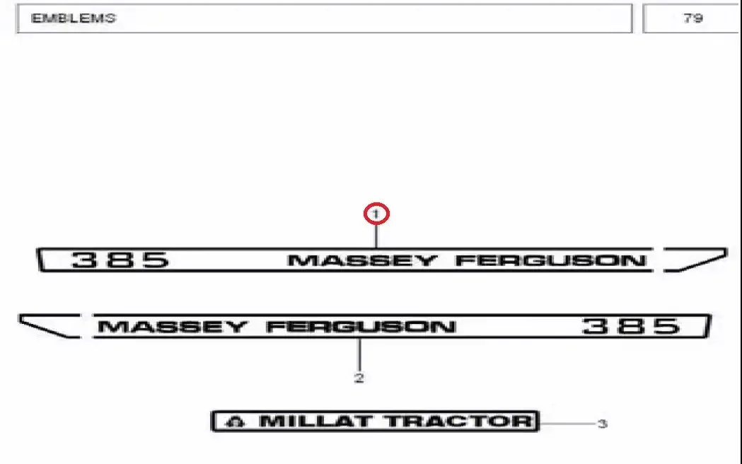 Diagram reference for Millat Massey Ferguson Tractor Spare Part 3 EMBLEM 385 LH 4830031483003 S 1 - Massey Ferguson tractor spare part